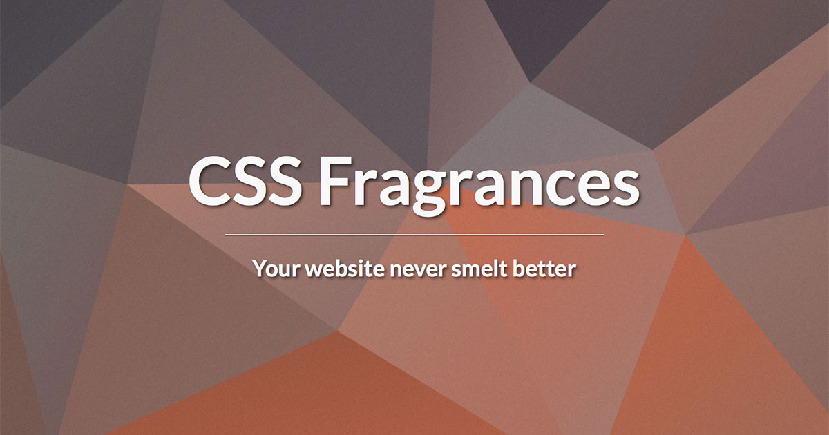 CSS Fragrances - Add aromas, scents and smells to your websites
